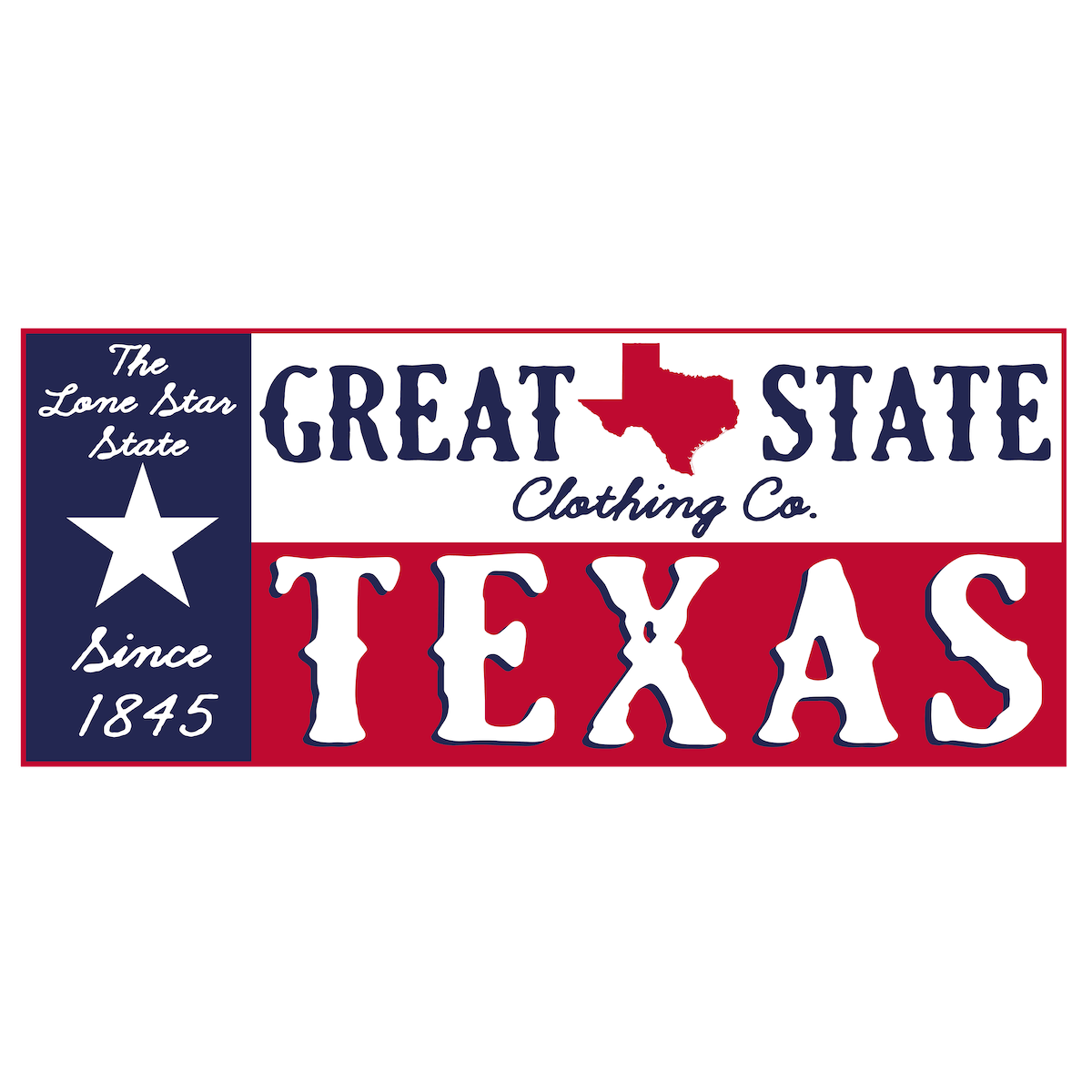 A rectangle decal in the shape and colors of the Texas flag with text 'THE LONE STAR STATE SINCE 1845'.