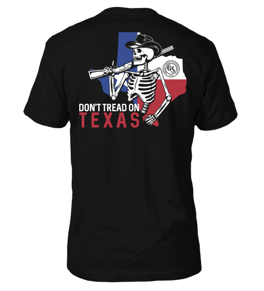 Texas Don't Tread on Our Land Tee