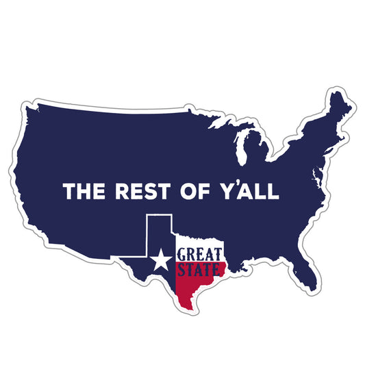 Texas Rest of Y'all Decal