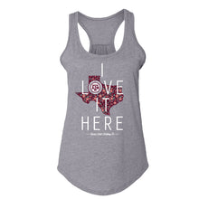 Load image into Gallery viewer, Texas A&amp;M Aggies I Love It Here Womens Tank
